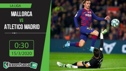 Soi kèo RCD Mallorca vs Barcelona 0h30, ngày 15/3/2020