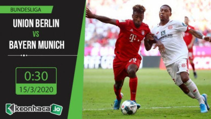 Soi kèo Union Berlin vs Bayern Munich 0h30, ngày 15/3/2020