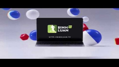 Binhluan.TV – Xem trực tiếp bóng đá chất lượng, có bình luận tiếng Việt