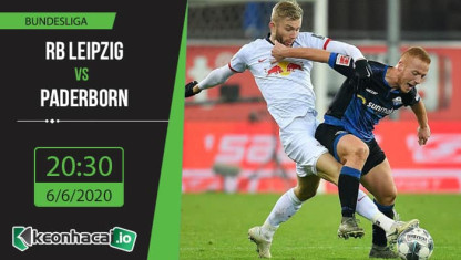 Soi kèo RB Leipzig vs Paderborn 20h30, ngày 6/6/2020