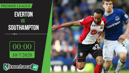 Soi kèo Everton vs Southampton 0h, ngày 10/7/2020