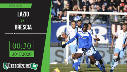 Soi kèo Lazio vs Brescia 0h30, ngày 30/7/2020