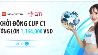 Khởi động cup c1 nhận thưởng 1.164.000 vnđ
